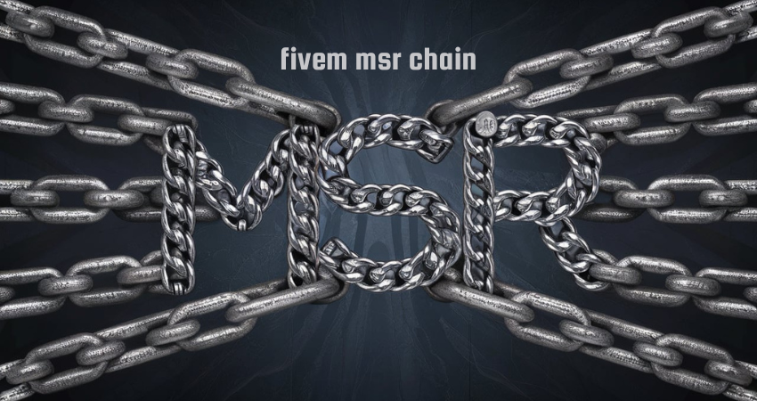 fivem msr chain