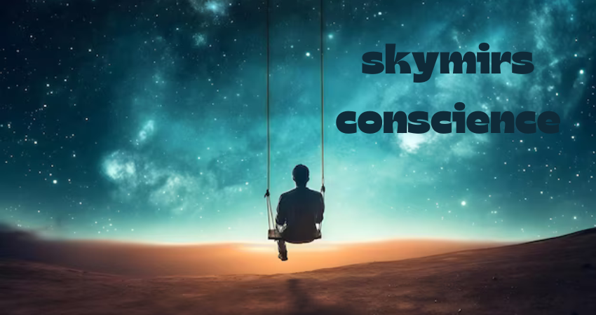 skymirs conscience