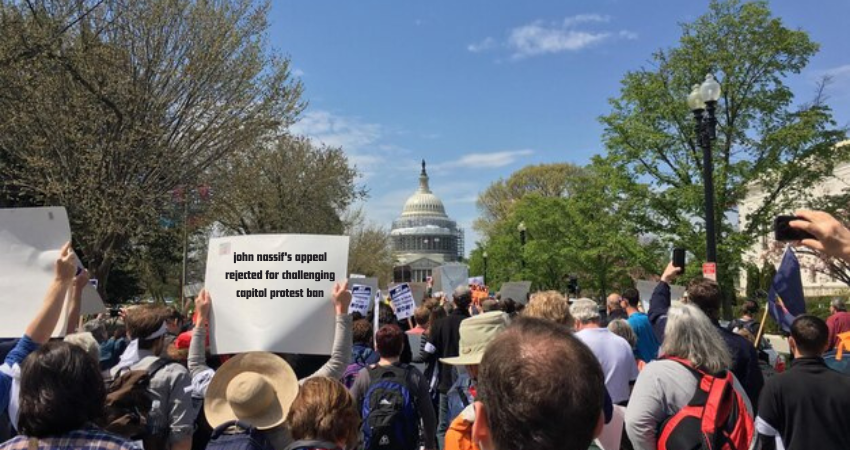 john nassif's appeal rejected for challenging capitol protest ban