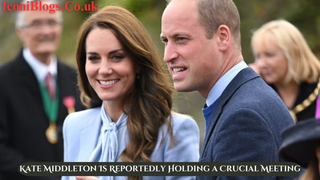 Kate Middleton Is Reportedly Holding a Crucial Meeting