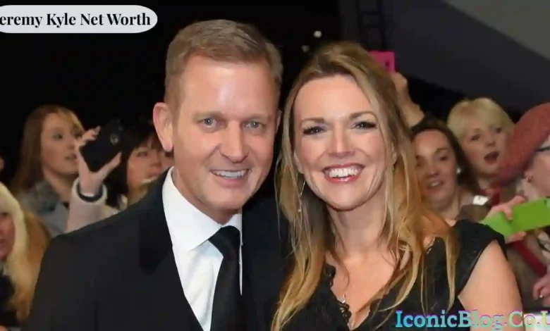 Jeremy Kyle Net Worth