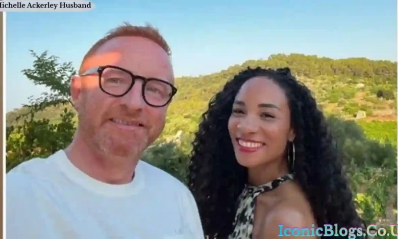 Michelle Ackerley Husband
