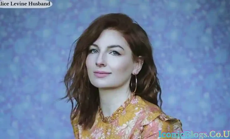 Alice Levine Husband